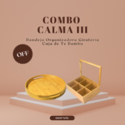 Combo Calma III Bandeja Organizadora y Caja de Te de Bambu